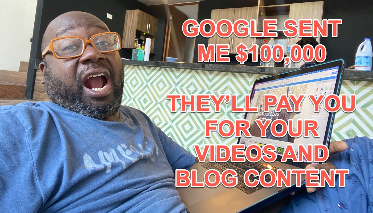 GOOGLE SENT ME $100K